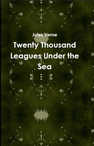 20,000 Leagues Under the Sea (Annotated) by Jules Verne