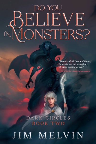 Do You Believe in Monsters? by Jim Melvin