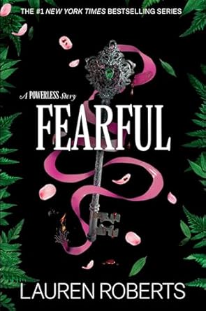 Fearful: A Powerless Story (The Powerless Trilogy) by Lauren Roberts
